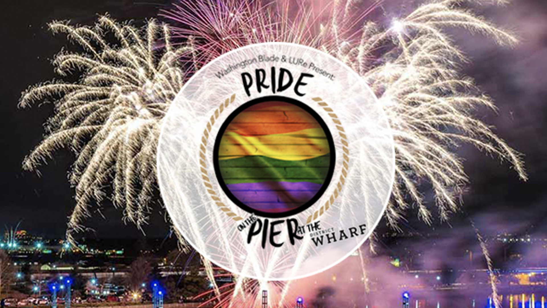 Pride on the Pier Fireworks Show Capital Pride Alliance